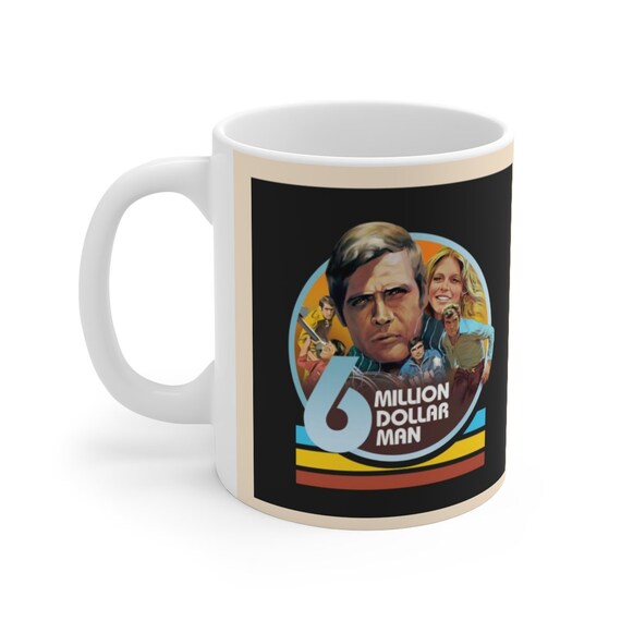 The Six Million Dollar Man 11oz Gift Mug The Six Million Dollar Man 11oz Gift Mug